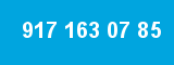 917 163 07 85